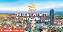 Thiết kế Website tại tỉnh Hà Tĩnh Thiết kế Website tại tỉnh Hà Tĩnh