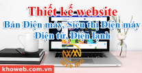 Thiết kế website Bán Điện máy, Siêu thị Điện máy, Điện tử, Điện lạnh Thiết kế website Bán Điện máy, Siêu thị Điện máy, Điện tử, Điện lạnh