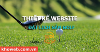 Thiết kế Website Đặt lịch sân Golf