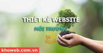 Thiết kế Website Môi trường, Dịch vụ môi trường Thiết kế Website Môi trường, Dịch vụ môi trường