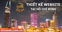 Thiết kế Website tại Thành phố Hồ Chí Minh Thiết kế Website tại Thành phố Hồ Chí Minh