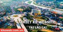 Thiết kế Website tại tỉnh Lào Cai Thiết kế Website tại tỉnh Lào Cai
