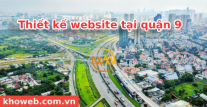 Thiết kế website tại quận 9 Thiết kế website tại quận 9