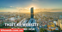 Thiết kế Website tại tỉnh Thanh Hóa Thiết kế Website tại tỉnh Thanh Hóa