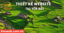 Thiết kế Website tại tỉnh Yên Bái Thiết kế Website tại tỉnh Yên Bái