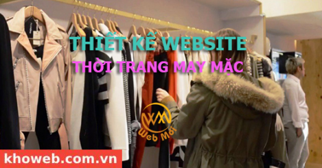 Thiết kế Website Bán Áo Quần, Bán Sản phẩm Thời trang May mặc