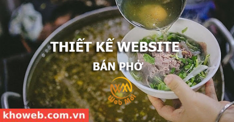 Thiết kế Website Bán phở