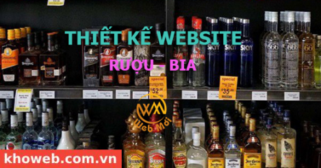 Thiết kế Website Bán Rượu - Bia, Quà Biếu
