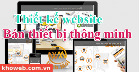 Thiết kế website bán thiết bị thông minh