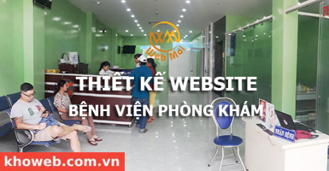Thiết kế Website Bệnh viện - Phòng khám