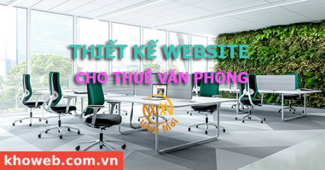 Thiết kế Website Cho thuê văn phòng