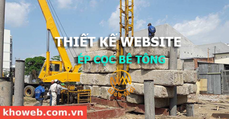 Thiết kế Website Ép cọc bê tông