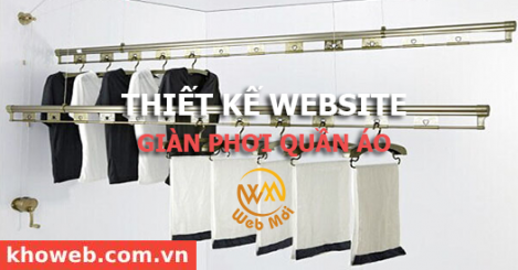 Thiết kế Website Giàn phơi quần áo