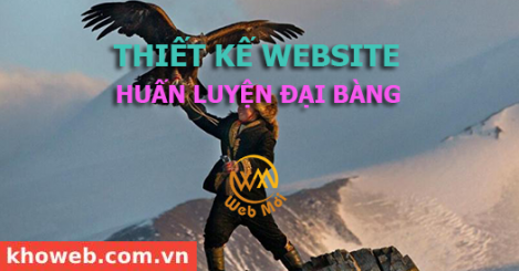 Thiết kế Website Huấn luyện đại bàng