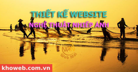 Thiết kế Website Nhiếp ảnh, Nghệ thuật nhiếp ảnh