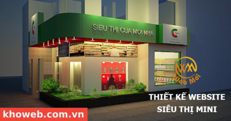 Thiết kế Website Siêu thị Mini, Hệ thống Siêu Thị