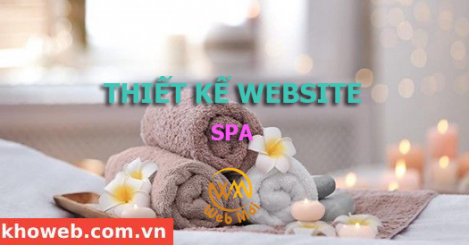 Thiết kế Website Spa, Dịch vụ Spa, Dịch vụ làm đẹp