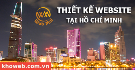 Thiết kế Website tại Thành phố Hồ Chí Minh