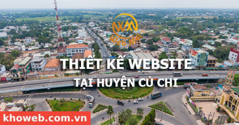 Thiết kế Website tại Huyện Củ Chi Thành phố Hồ Chí Minh