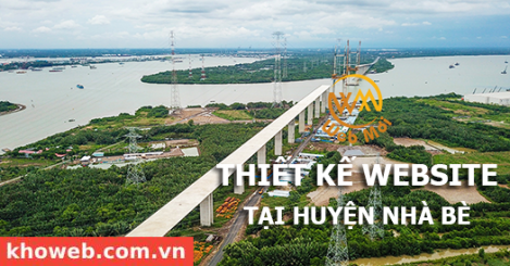 Thiết kế Website tại Huyện Nhà Bè Thành phố Hồ Chí Minh