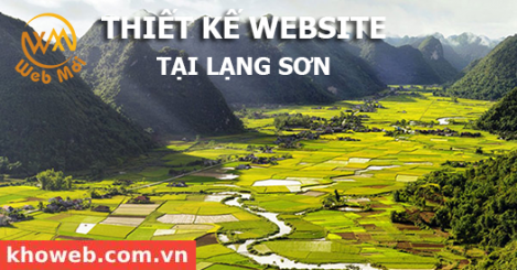 Thiết kế Website tại tỉnh Lạng Sơn