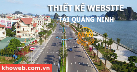 Thiết kế Website tại tỉnh Quảng Ninh