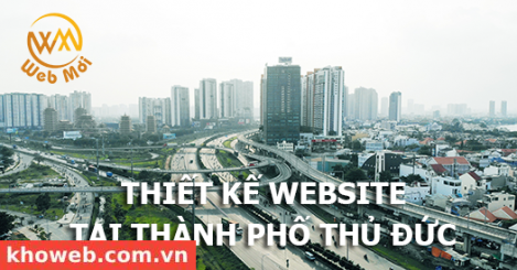 Thiết kế Website tại Thành phố Thủ Đức