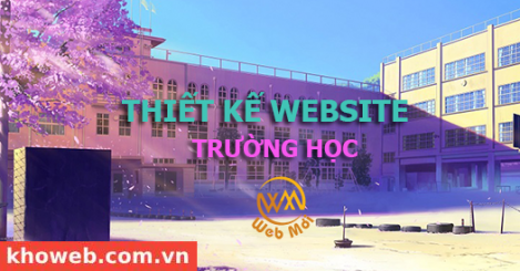 Thiết kế Website Trường học, Trường đại học cao đẳng, trung học,mầm non