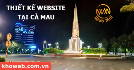 Thiết kế Website tại tỉnh Cà Mau