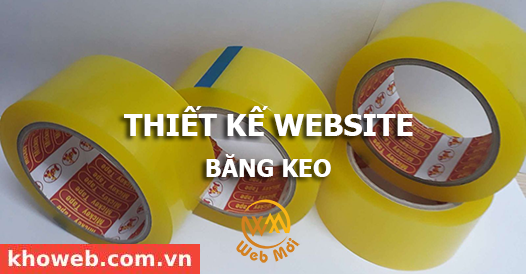 Thiết kế Website Băng keo